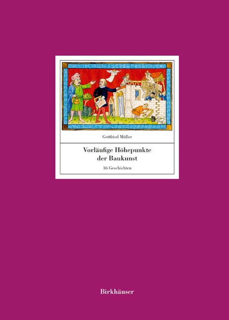 Book cover image for Vorläufige Höhepunkte der Baukunst ISBN: 9783035620450