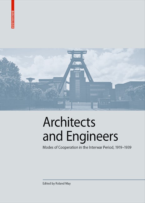 Book cover image for Architects and Engineers ISBN: 9783035623253