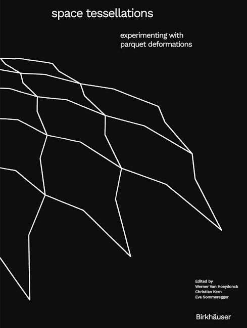 Book cover image for Space Tessellations ISBN: 9783035625172