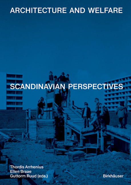 Book cover image for Architecture and Welfare ISBN: 9783035627961