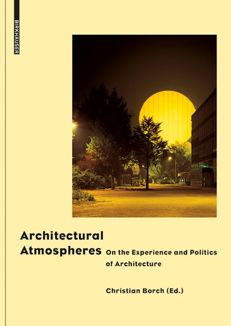Book cover image for Architectural Atmospheres ISBN: 9783038215127