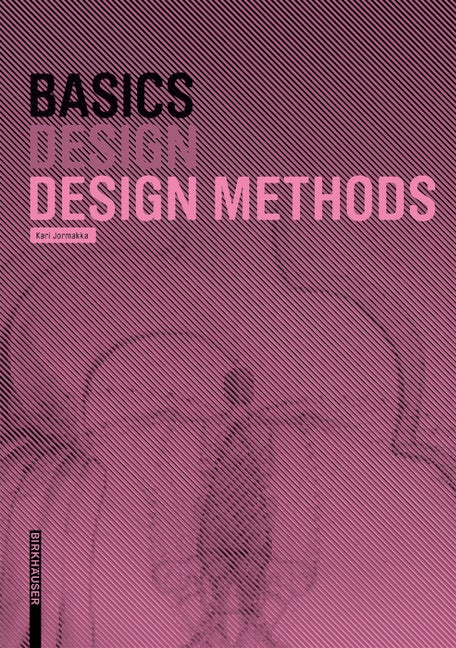 Book cover image for Basics Design Methods ISBN: 9783038215202