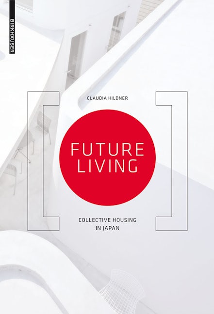 Book cover image for Future Living ISBN: 9783038216681