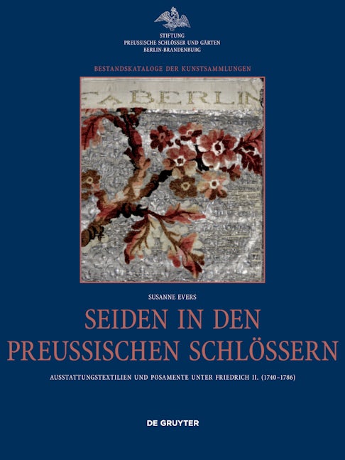 Book cover image for Seiden in den preußischen Schlössern ISBN: 9783050060279
