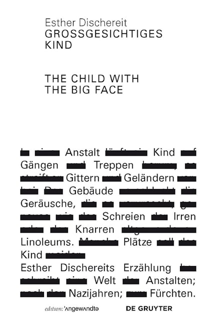 Book cover image for Großgesichtiges Kind / The Child With the Big Face ISBN: 9783110414349