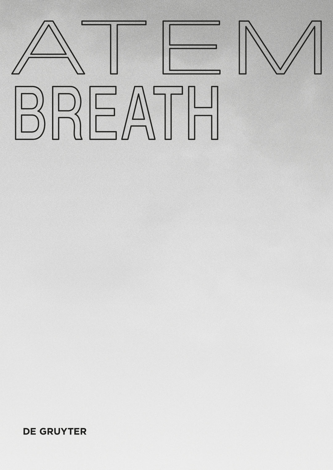 Cover image for Atem / Breath ISBN 9783110701838