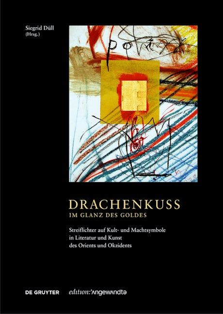 Book cover image for Drachenkuss – im Glanz des Goldes ISBN: 9783110783889