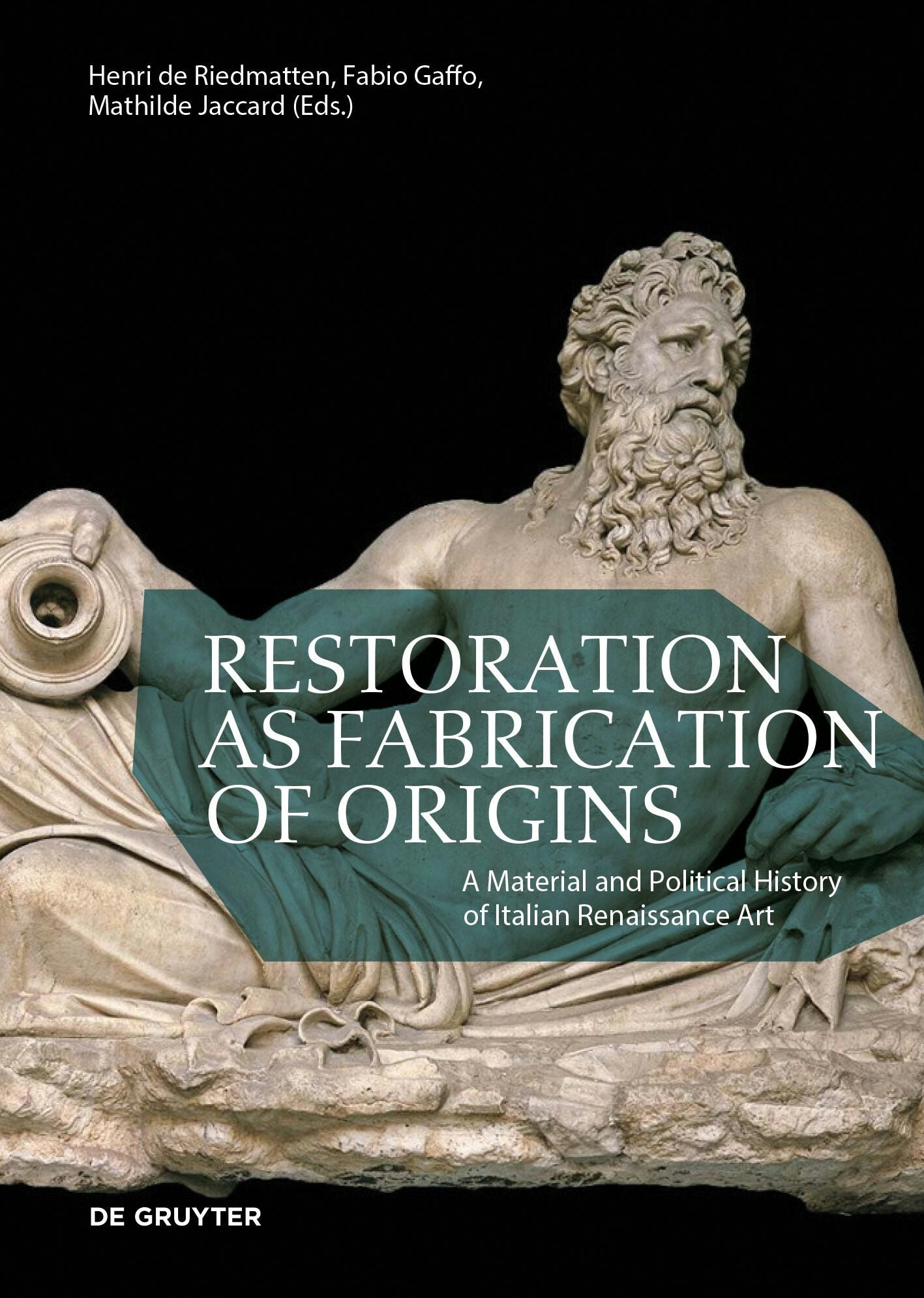 Book cover image for Restoration as Fabrication of Origins ISBN: 9783111072272
