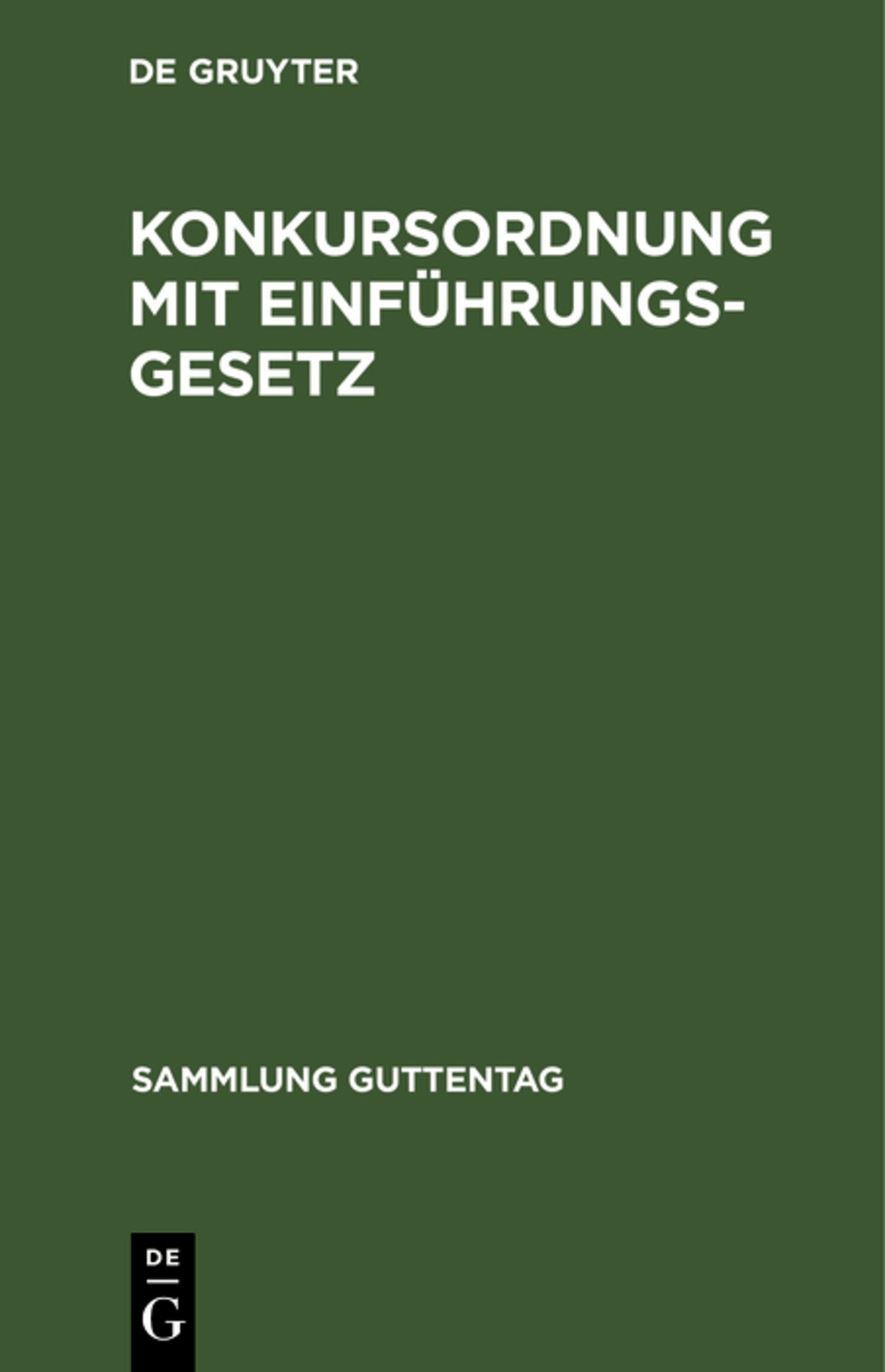 Cover image for Konkursordnung mit Einführungsgesetz ISBN 9783111159928
