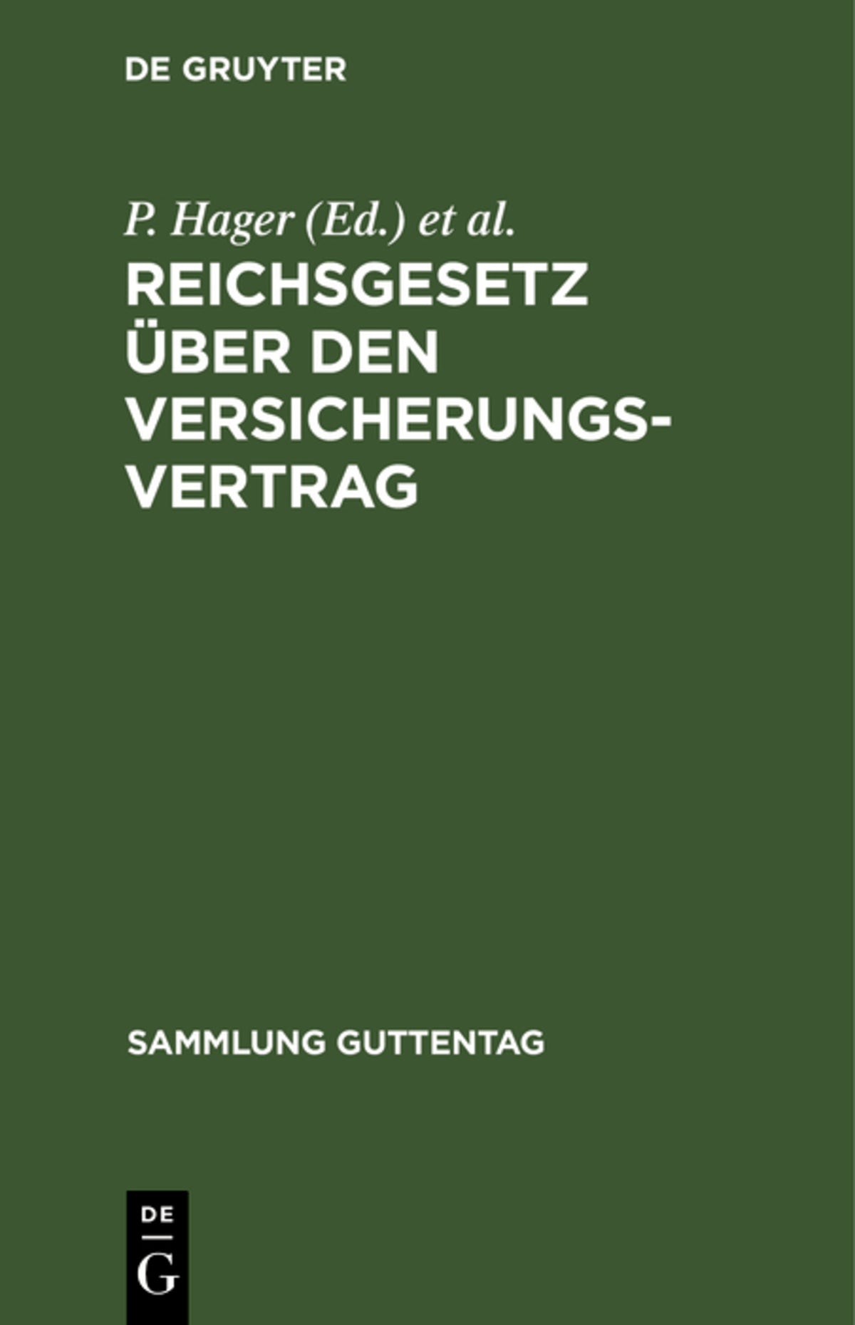 Cover image for Reichsgesetz über den Versicherungsvertrag ISBN 9783111163260