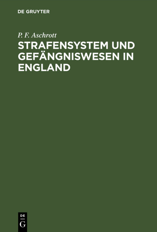 Strafensystem und Gefängniswesen in England