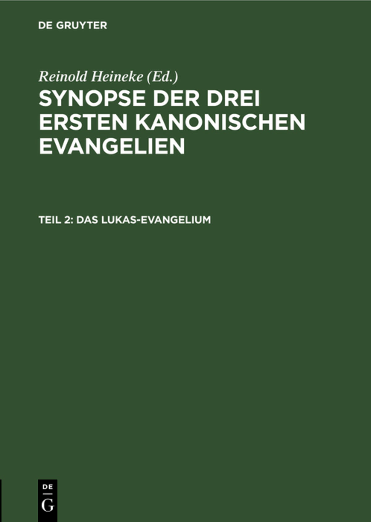 Cover image for Das Lukas-Evangelium ISBN 9783111175874