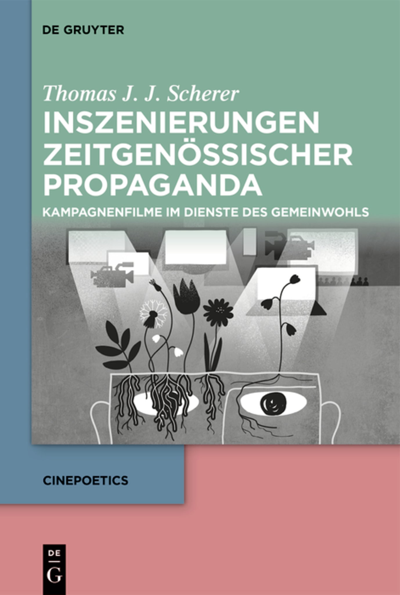 Cover image for Inszenierungen zeitgenössischer Propaganda ISBN 9783111185385