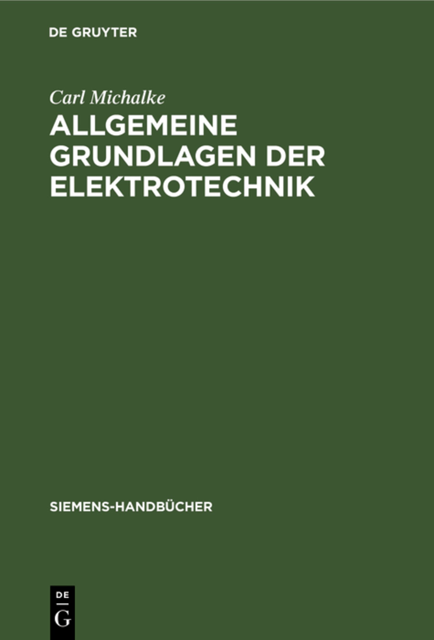 Cover image for Allgemeine Grundlagen der Elektrotechnik ISBN 9783111187327