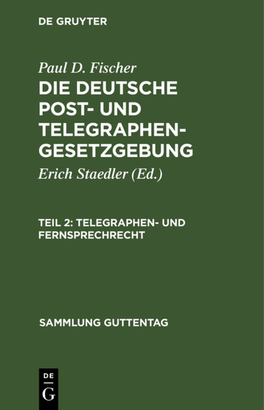 Telegraphen- und Fernsprechrecht