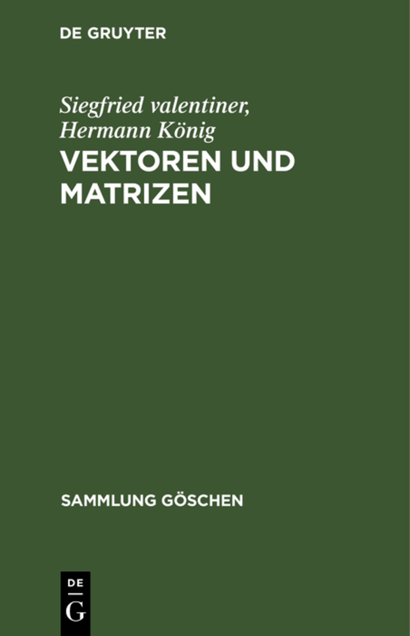 Cover image for Vektoren und Matrizen ISBN 9783111213675