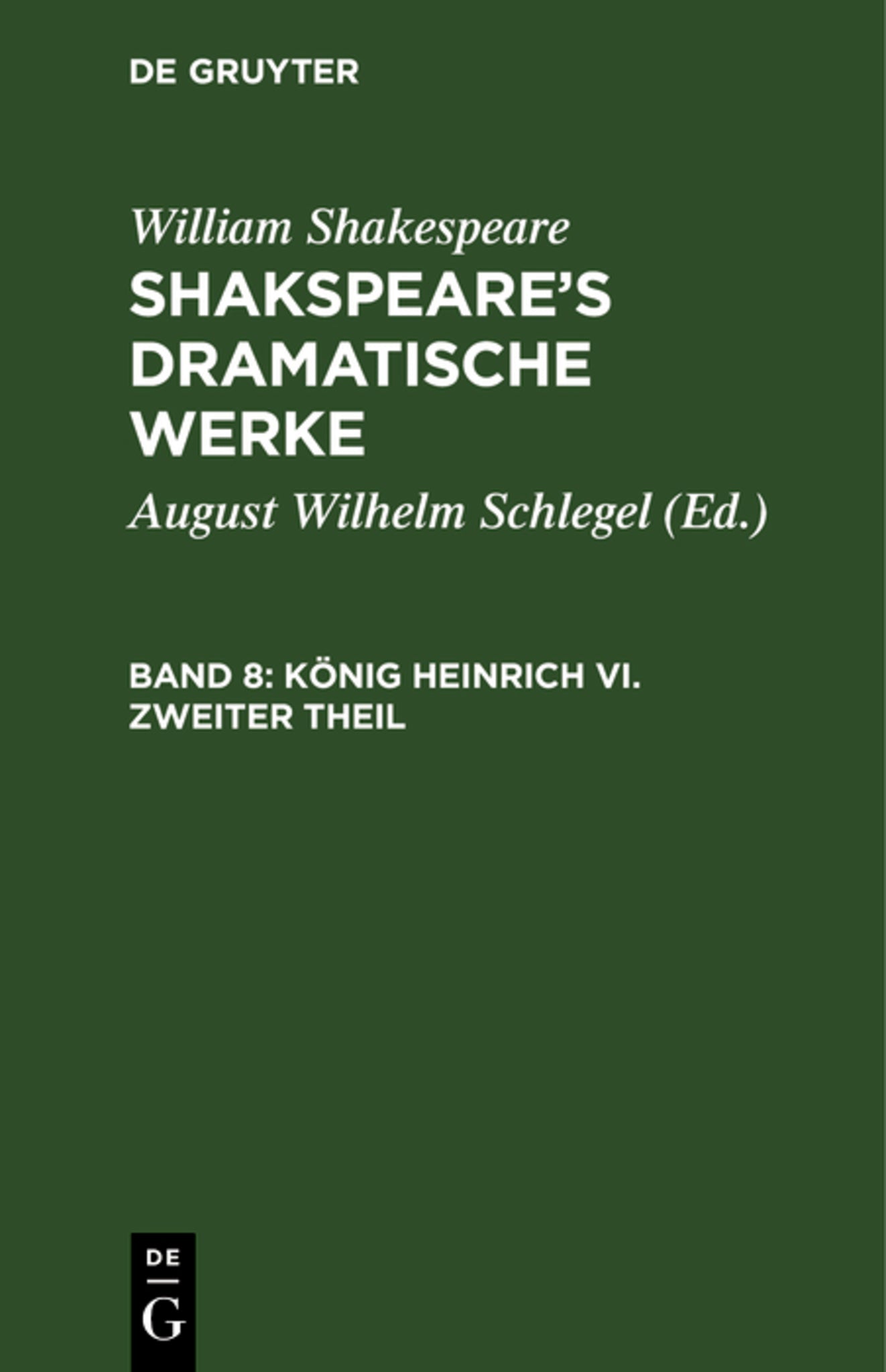 Cover image for König Heinrich VI. Zweiter Theil ISBN 9783111218533