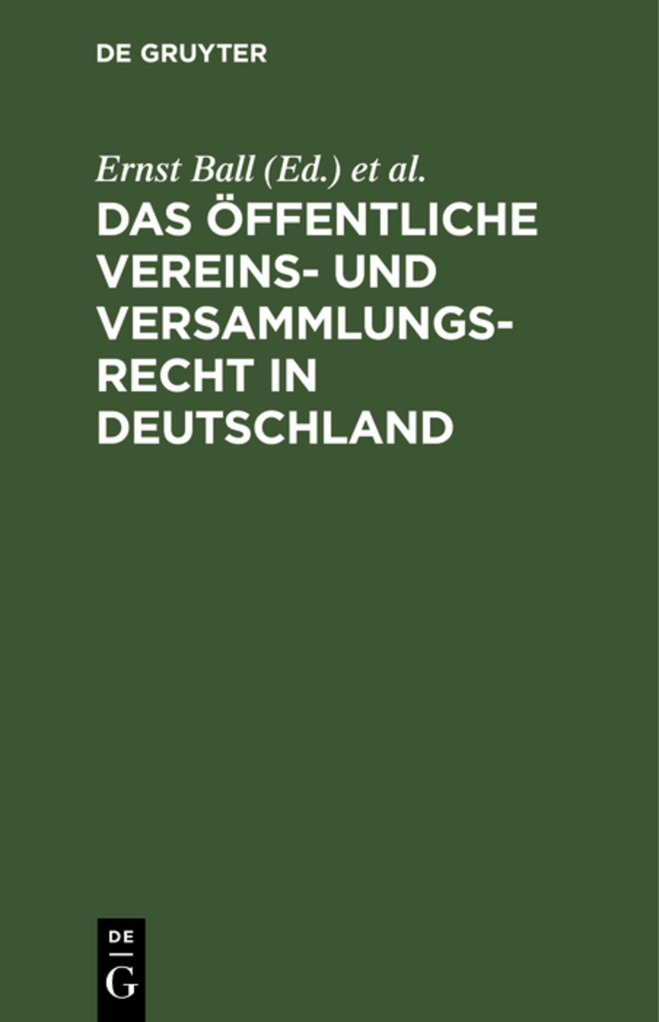 Cover image for Das öffentliche Vereins- und Versammlungsrecht in Deutschland ISBN 9783111225753