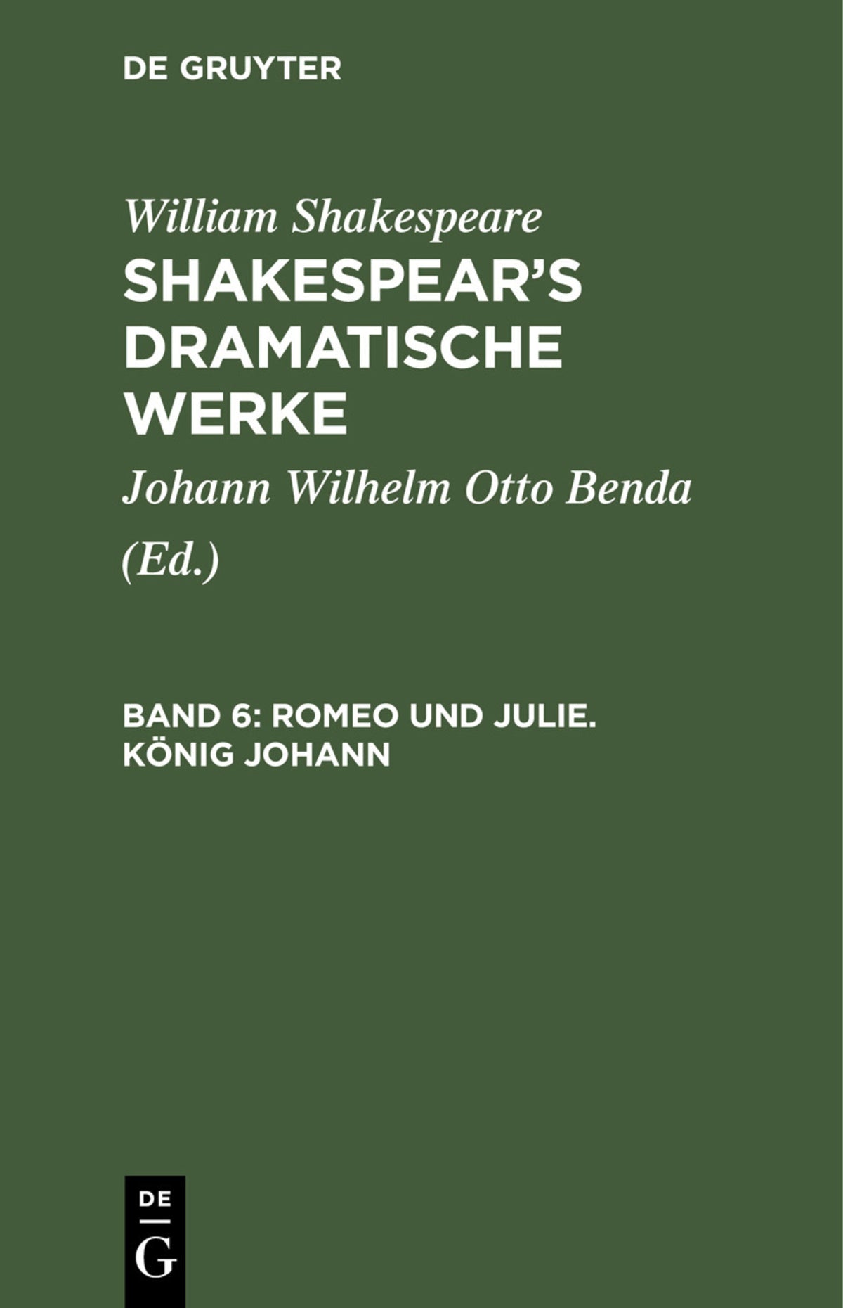 Cover image for Romeo und Julie. König Johann ISBN 9783111233079