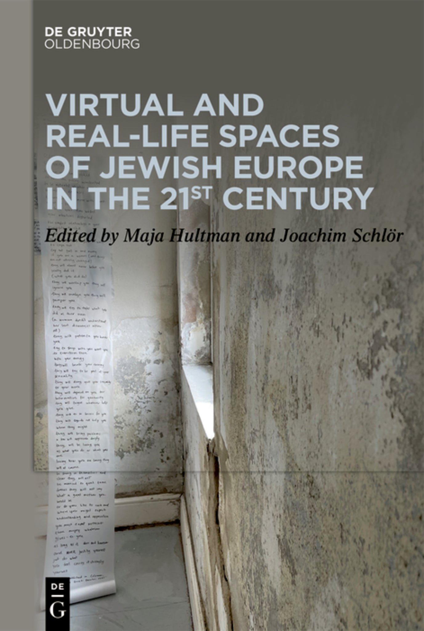 Cover image for Virtual and Real-Life Spaces of Jewish Europe in the 21st Century ISBN 9783111246215