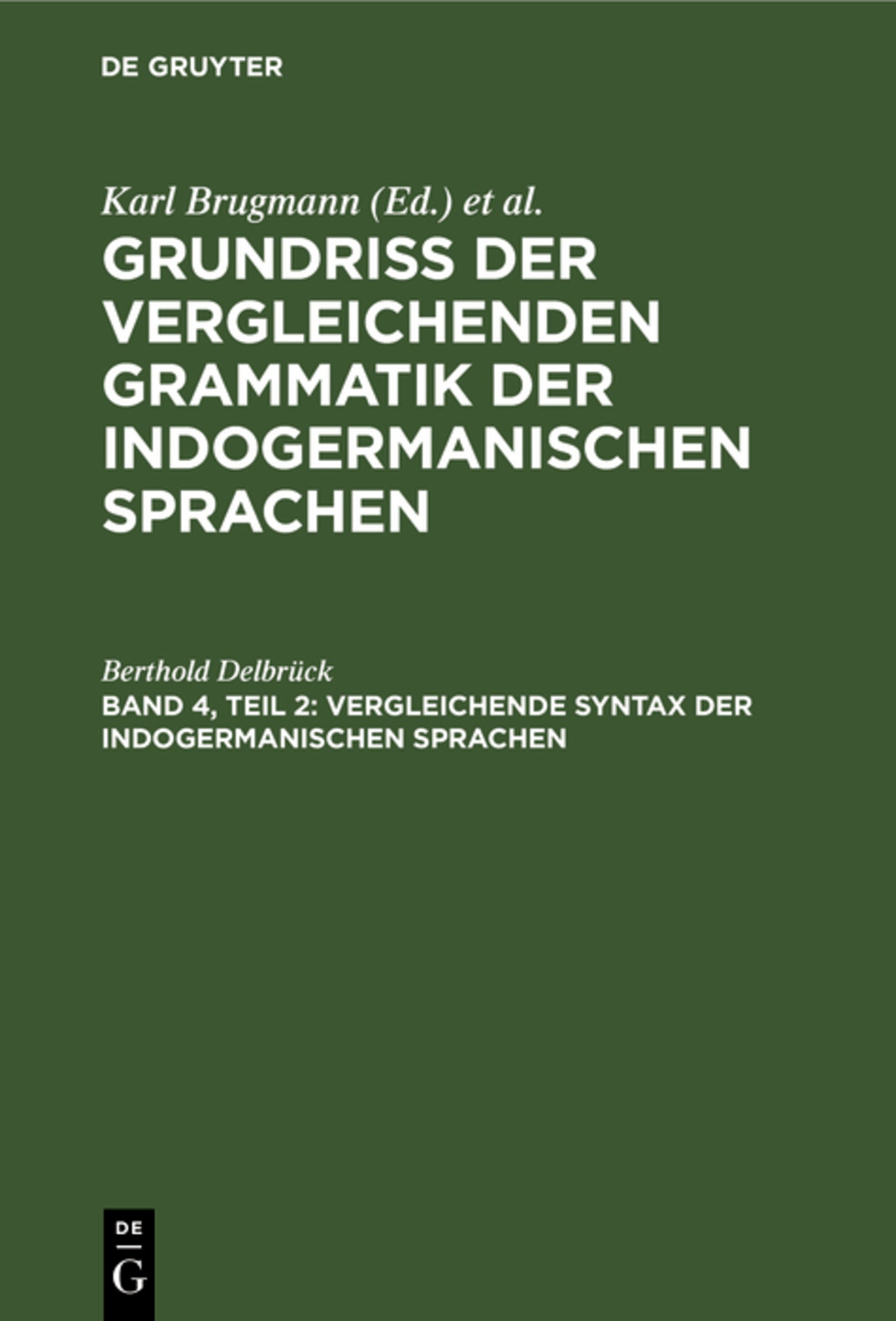 Cover image for Vergleichende Syntax der indogermanischen Sprachen ISBN 9783111248745