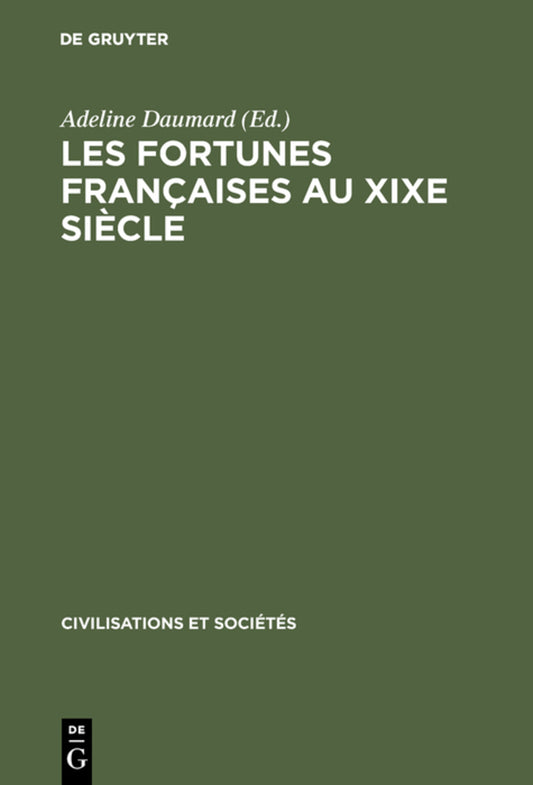 Les fortunes françaises au XIXe siècle