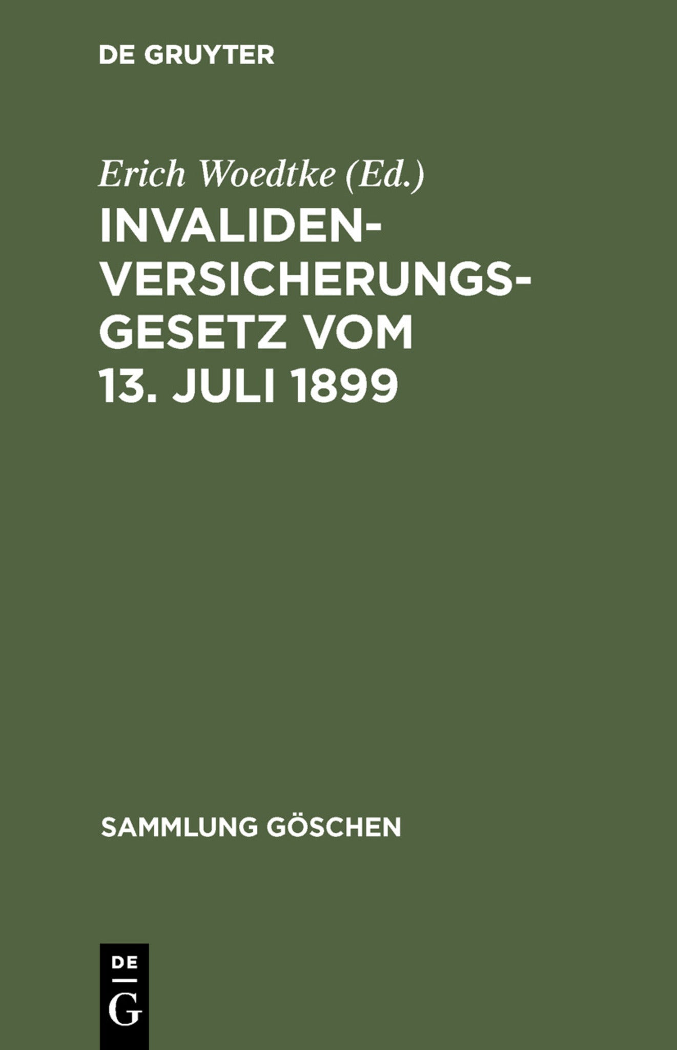 Cover image for Invalidenversicherungsgesetz vom 13. Juli 1899 ISBN 9783111266473