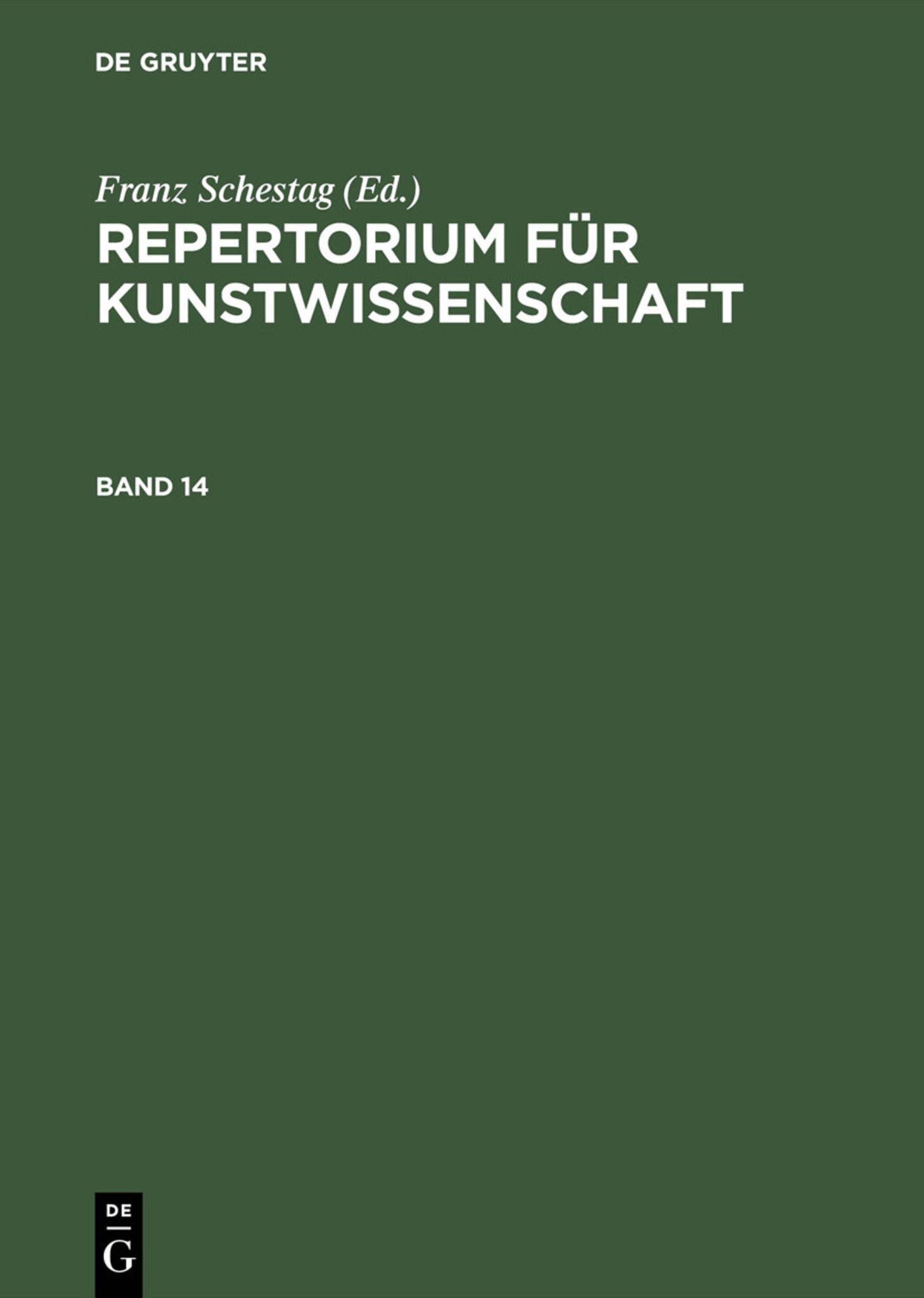 Cover image for Repertorium für Kunstwissenschaft. Band 14 ISBN 9783111297446
