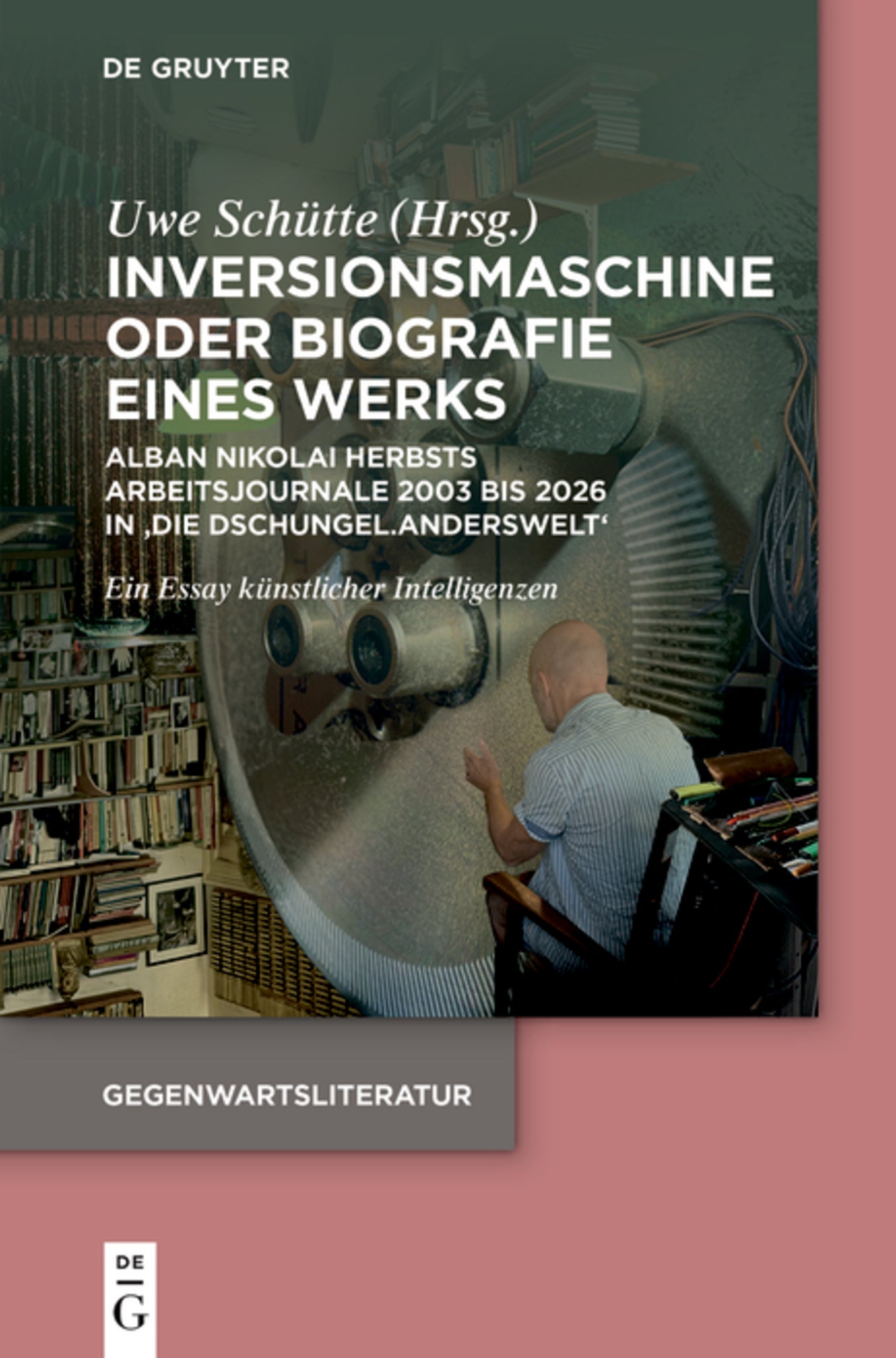 Cover image for Inversionsmaschine oder Biografie eines Werks ISBN 9783112272978