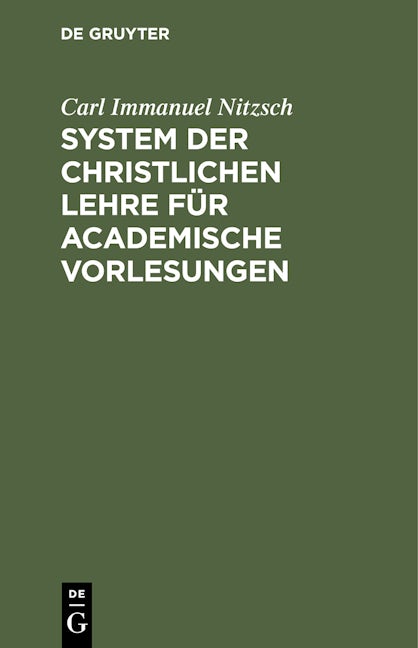 Book cover image for System der christlichen Lehre für academische Vorlesungen ISBN: 9783112411230