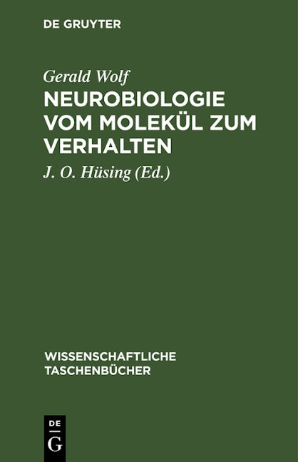 Book cover image for Neurobiologie vom Molekül zum Verhalten ISBN: 9783112644034