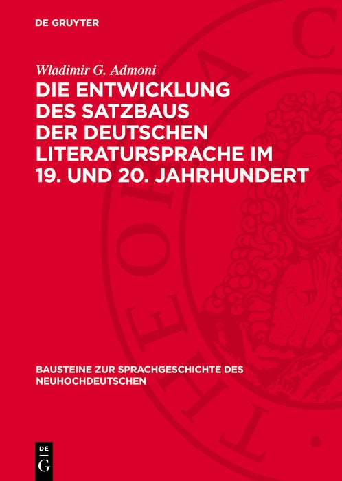 Book cover image for Die Entwicklung des Satzbaus der deutschen Literatursprache im 19. und 20. Jahrhundert ISBN: 9783112703229