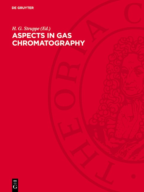 Book cover image for Aspects in Gas Chromatography ISBN: 9783112760567