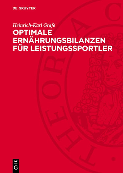 Cover image for Optimale Ernährungsbilanzen für Leistungssportler, isbn: 9783112788486