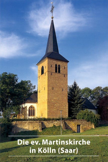 Book cover image for Die ev. Martinskirche in Kölln (Saar) ISBN: 9783422020375