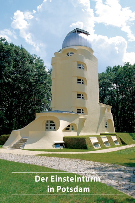 Book cover image for Der Einsteinturm in Potsdam ISBN: 9783422023192