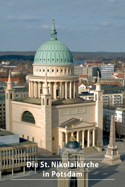 Book cover image for Die St. Nikolaikirche in Potsdam ISBN: 9783422023307