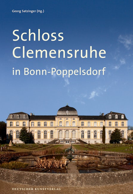 Book cover image for Schloss Clemensruhe in Bonn-Poppelsdorf ISBN: 9783422023451