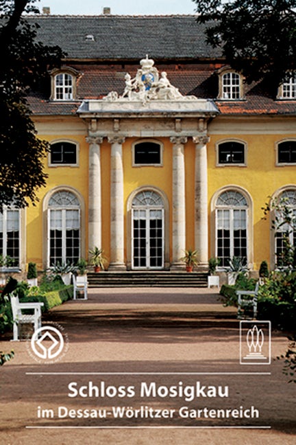 Schloss Mosigkau im Dessau-Wörlitzer Gartenreich