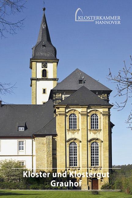 Book cover image for Kloster und Klostergut Grauhof ISBN: 9783422023598