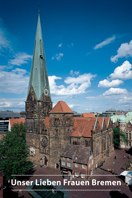 Book cover image for Unser Lieben Frauen Bremen ISBN: 9783422024045