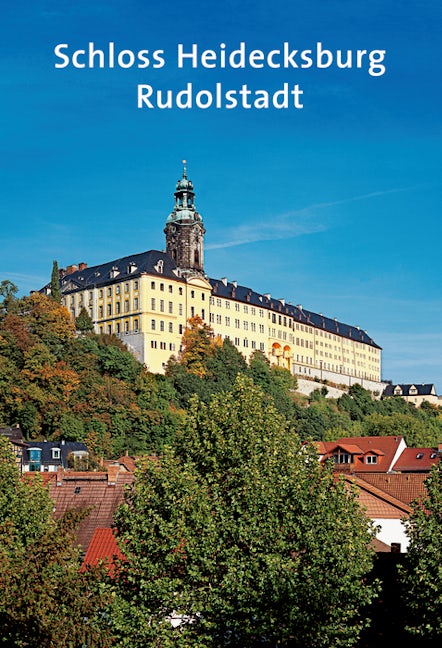 Book cover image for Schloss Heidecksburg ISBN: 9783422031128