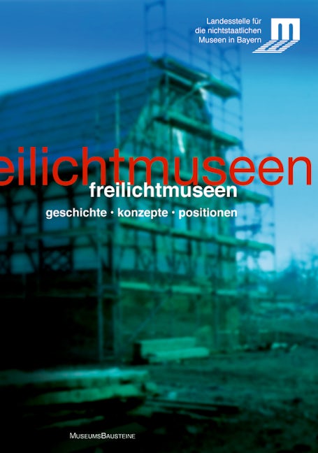 Book cover image for Freilichtmuseen in Bayern ISBN: 9783422066458