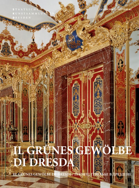 Book cover image for Il Grünes Gewölbe di Dresda ISBN: 9783422068087