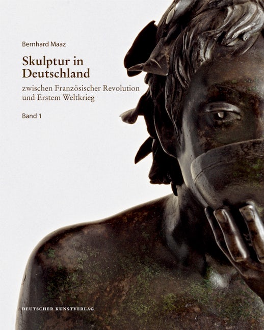 Book cover image for Skulptur in Deutschland zwischen Französischer Revolution und Erstem Weltkrieg ISBN: 9783422070066