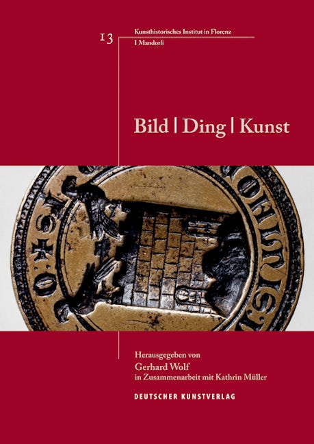 Book cover image for Bild - Ding - Kunst ISBN: 9783422070271