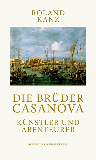 Book cover image for Die Brüder Casanova ISBN: 9783422072114