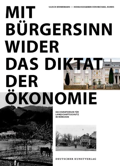 Book cover image for Mit Bürgersinn wider das Diktat der Ökonomie ISBN: 9783422072268