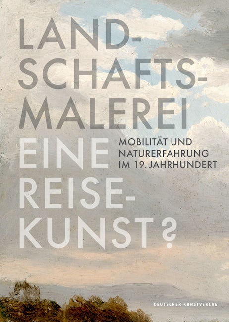 Book cover image for Landschaftsmalerei, eine Reisekunst? ISBN: 9783422074095
