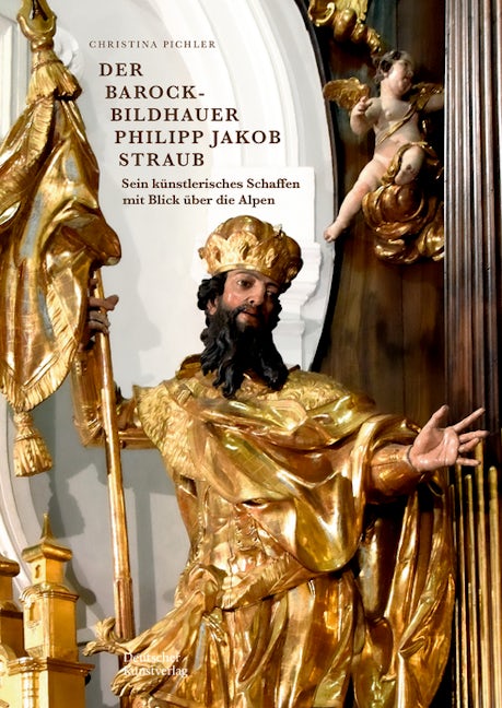 Book cover image for Der Barockbildhauer Philipp Jakob Straub (1706-1774) ISBN: 9783422800748